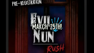 EVIL NUN RUSH! PRE-REGISTRATION THIS FRIDAY!