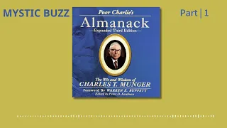 [Full Audiobook] Poor Charlie's Almanack: The Wit and Wisdom of Charles T. Munger | Part 1