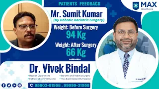 #BariatricSurgery #weightloss Success Story - India's #1 Bariatric Surgeon in Delhi Dr. Vivek Bindal