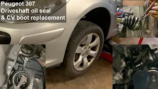 Peugeot 307 1.6 HDi Driveshaft oil seal and CV boot replacement