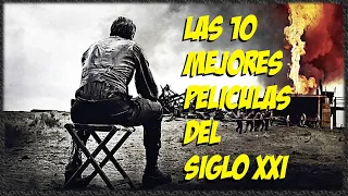 LAS 10 MEJORES PELÍCULAS DEL SIGLO XXI