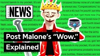 Post Malone’s “Wow.” Explained | Song Stories