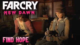 Far Cry New Dawn - Mission #2 - Find Hope