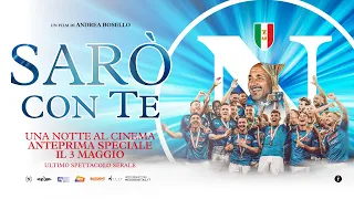 “Sarò con te” - il film dello scudetto | TRAILER 3