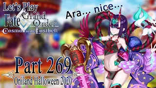 Let's Play Fate / Grand Order - Part 269 [Oniland Halloween 2020 Rerun]