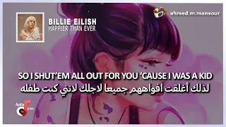 Billie Eilish - Happier Than Ever (lyrics) مترجمة