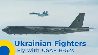 Ukrainian Su-27s & MiG-29s Fly with USAF B-52H Stratofortresses