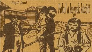 Rejtő Jenő - Pokol a hegyek között