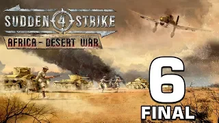 Прохождение Sudden Strike 4 - Africa: Desert War #6 - Битва за линию Марета [Британия]