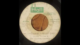 My Love Comes Tumbling Down - Shakey Drake & The Rhythm Shakers - Unreleased Rockabilly Acetate