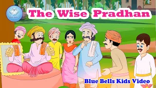 The Wise Pradhan | Moral Stories for Kids | Ch - 08 | Moral Value - 5 | Blue Bells Kids Video