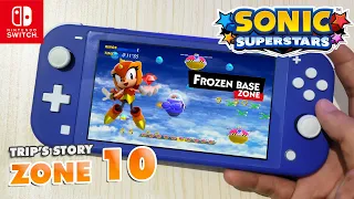 SONIC SUPERSTARS | Part 21 - Frozen Base Zone - Trip's Story (Nintendo Switch Lite)