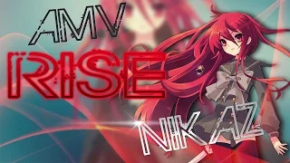 『AMV』| Rise | Жгучий взор Шаны_Shakugan no Shana ►NiKaZ◄