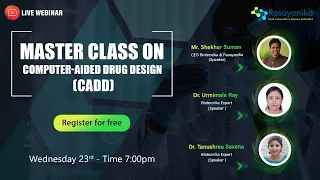 Masterclass on Computer-Aided Drug Design (CADD)