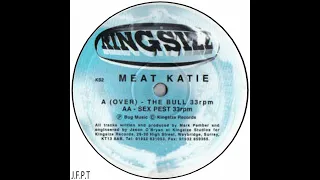 Meat Katie – The Bull