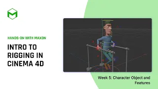 Intro to Rigging in C4D: Part 5 - More on the Character Object and Features