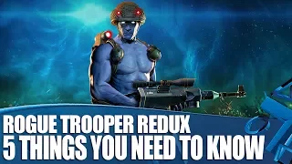 Rogue Trooper Redux Gameplay - 5 Things You Need To Know