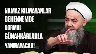 Namaz Kılmayanlar Cehennemde Normal Günahkârlarla Yanmayacak! Bakın Hangi Gavurlarla Yanacak?