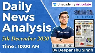 5 December 2020 | UPSC CSE/IAS 2020 | The Hindu Editorial Analysis by Deepanshu Singh