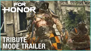 For Honor: Season 3 - Tribute Mode Reveal | Trailer | Ubisoft [NA]