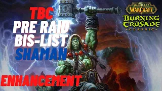 TBC Classic Enhancement Shaman - Pre-Raid Best In Slot