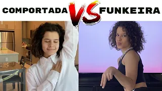 COMPORTADA VS FUNKEIRA NA QUARENTENA - GABRIELLA SARAIVAH