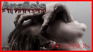ANALISIS - Posesion Satanica (2012).-