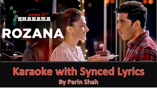 Rozana - Naam Shabana - Full Karaoke with Synced Lyrics [Good Quality]