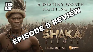 Shaka iLembe Episode 5 Review, The Zulu Game of Thrones | TRNDZA