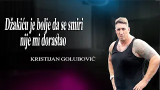 Kristijan Golubović - Džakiću je bolje da se smiri, nije mi dorastao