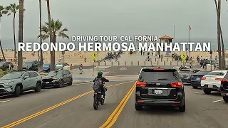 [4K] Driving California Redondo Beach, Hermosa Beach & Manhattan Beach, Los Angeles, Travel, USA