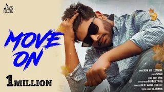 Move On  | (Official Music Video) | Sukh Gill Ft.Smayra  | Songs 2021 | Jass Records