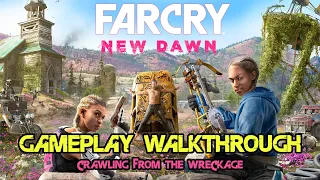 Far Cry New Dawn - Crawling From the Wreckage
