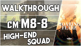 M8-8 Challenge Mode | High End Squad |【Arknights】