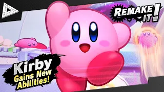 Remake It!  Kirby's Smash Moveset