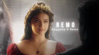 Hayyoda x Remo - A Beautiful Edit - Sivakarthikeyan - Keerthy Suresh - Remo - HM #hayyodaXremo