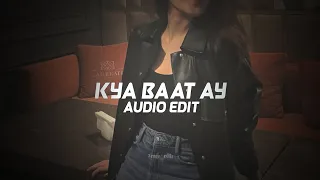 Kya baat ay - Hardy sandhu 『edit audio』