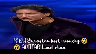 RAJU SRIVASTAV best mimicry 🤣🤣 AMITABH bachchan