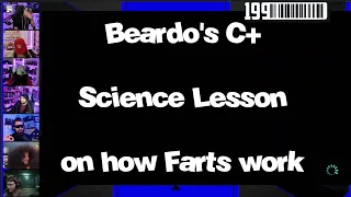 Beardo's C+ Science on Farts - Geeks and Gamers Highlights