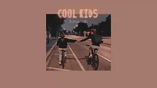 Vietsub | Cool Kids - Echosmith | Nhạc Hot TikTok | Lyrics Video