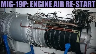 Mig-19P Farmer: Engine Air Re-Start Tutorial | DCS WORLD