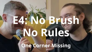 E4: No Brush No Rules | #poop #officework #officeculture