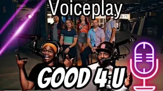 Voiceplay - Good 4 U ft. Adriana Arellano | Reaction