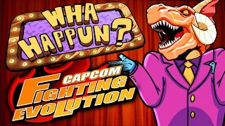 Capcom Fighting Evolution - What Happened?