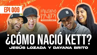 Los orígenes de KETT y el negocio en pareja | Hablando Pajita #009