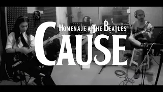 CAUSE. Homenaje a The Beatles. Interpretación de Eigth days a week -ensayo-