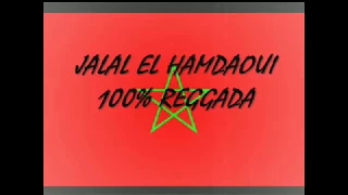 Reggada 2012 Jalal el hamdaoui