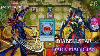WARNING! The Diabellstar Dark Magician deck may be addictive! | Yu-Gi-Oh Master Duel #6