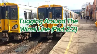 Tugging Around The Wirral Line (Part 2/2)