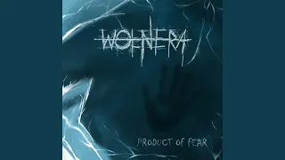 Product Of Fear